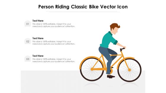 Person Riding Classic Bike Vector Icon Ppt PowerPoint Presentation Portfolio Graphics PDF