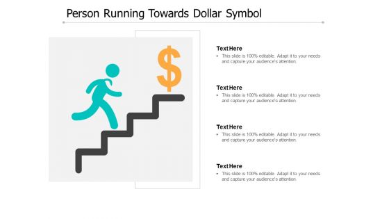 Person Running Towards Dollar Symbol Ppt PowerPoint Presentation Outline Elements