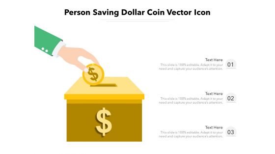 Person Saving Dollar Coin Vector Icon Ppt PowerPoint Presentation File Examples PDF