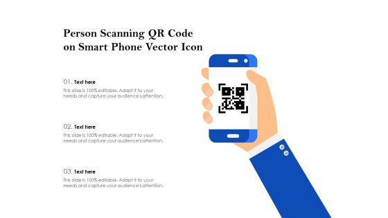 Person Scanning QR Code On Smart Phone Vector Icon Ppt PowerPoint Presentation Gallery Outfit PDF