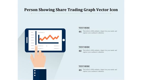 Person Showing Share Trading Graph Vector Icon Ppt PowerPoint Presentation Show Maker PDF