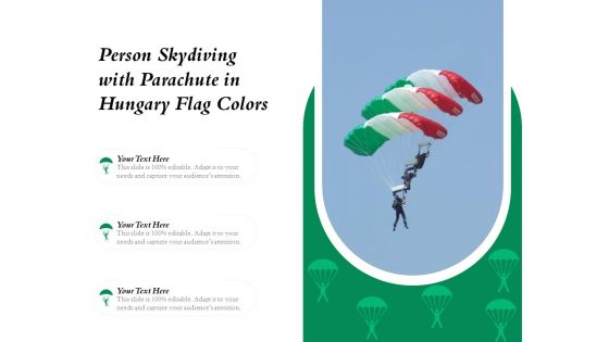 Person Skydiving With Parachute In Hungary Flag Colors Ppt PowerPoint Presentation File Layouts PDF