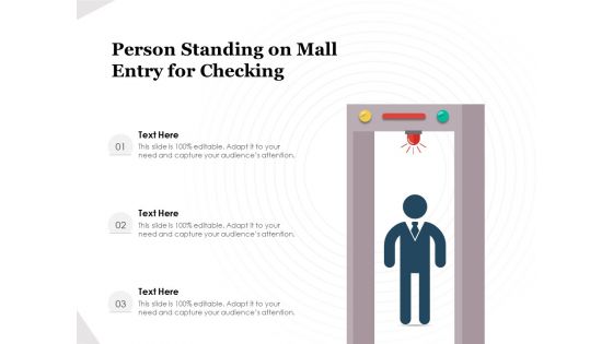 Person Standing On Mall Entry For Checking Ppt PowerPoint Presentation Example PDF