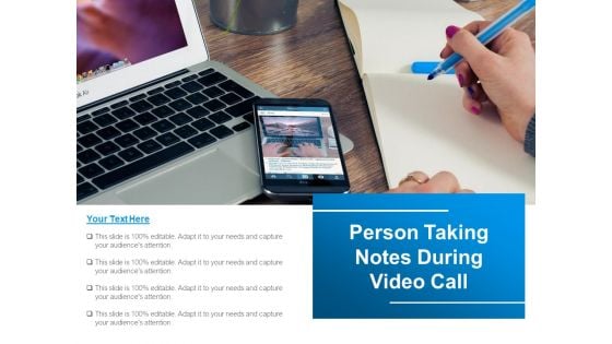 Person Taking Notes During Video Call Ppt PowerPoint Presentation Summary Background PDF