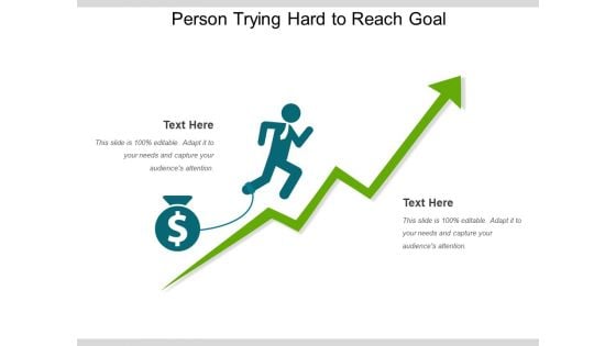 Person Trying Hard To Reach Goal Ppt PowerPoint Presentation Professional Format PDF