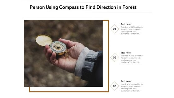 Person Using Compass To Find Direction In Forest Ppt PowerPoint Presentation Gallery Graphics Template PDF