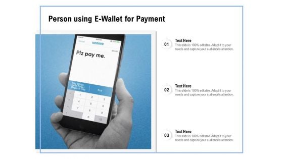 Person Using E Wallet For Payment Ppt PowerPoint Presentation Gallery Portfolio PDF