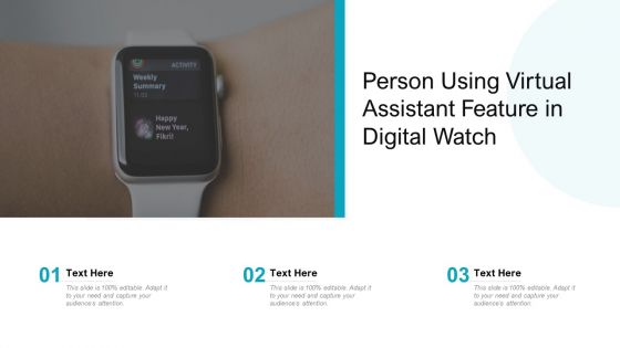 Person Using Virtual Assistant Feature In Digital Watch Ppt PowerPoint Presentation File Templates PDF