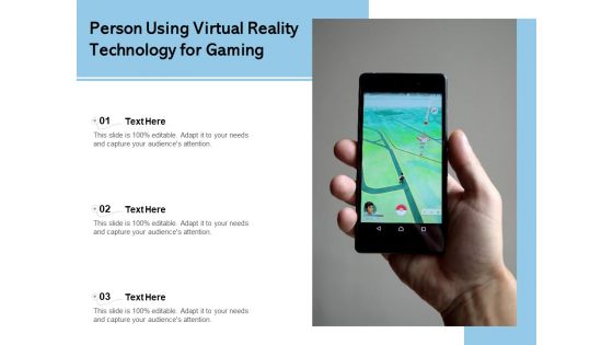 Person Using Virtual Reality Technology For Gaming Ppt PowerPoint Presentation Slides Graphics Example PDF