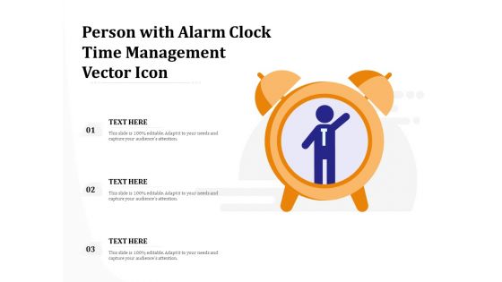 Person With Alarm Clock Time Management Vector Icon Ppt PowerPoint Presentation Background PDF