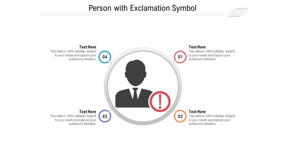 Person With Exclamation Symbol Ppt PowerPoint Presentation File Layout PDF Person With Exclamation Symbol Ppt PowerPoint Presentation File Layout PDF