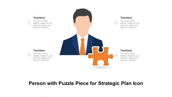 Person With Puzzle Piece For Strategic Plan Icon Ppt PowerPoint Presentation Infographic Template Professional PDF