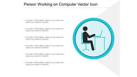 Person Working On Computer Vector Icon Ppt PowerPoint Presentation Gallery Infographics PDF