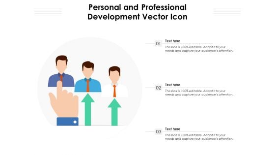 Personal And Professional Development Vector Icon Ppt PowerPoint Presentation File Graphics Example PDF