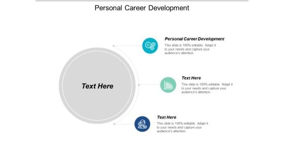 Personal Career Development Ppt PowerPoint Presentation Slides Background Image Cpb