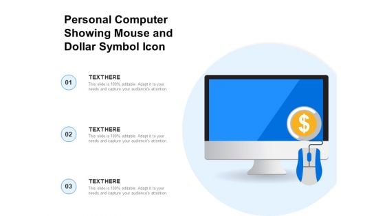 Personal Computer Showing Mouse And Dollar Symbol Icon Ppt PowerPoint Presentation Gallery Styles PDF