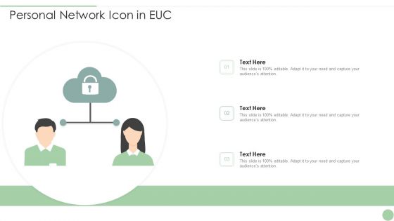 Personal Network Icon In EUC Ppt PowerPoint Presentation Gallery Outfit PDF