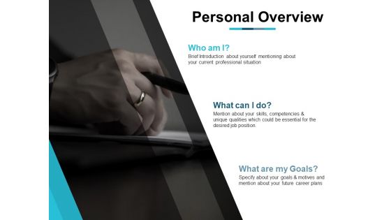 Personal Overview Business Ppt PowerPoint Presentation Icon Deck