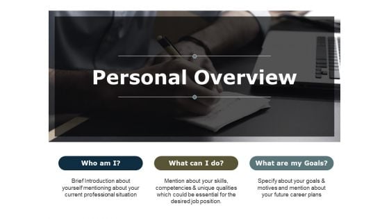 Personal Overview Ppt PowerPoint Presentation Slides Portrait