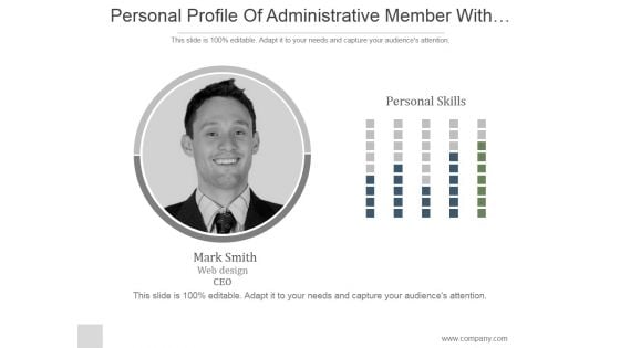 Personal Profile Of Administrative Member With Description Ppt PowerPoint Presentation Layout