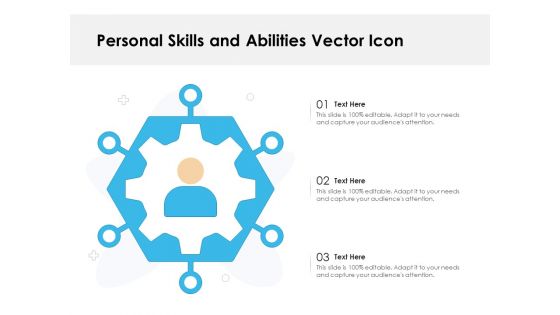 Personal Skills And Abilities Vector Icon Ppt PowerPoint Presentation Gallery Graphics Design PDF