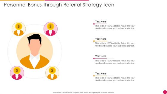 Personnel Bonus Through Referral Strategy Icon Background PDF