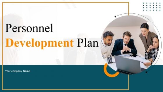 Personnel Development Plan Ppt PowerPoint Presentation Complete Deck With Slides