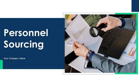 Personnel Sourcing PowerPoint Template Ppt PowerPoint Presentation Complete Deck With Slides Personnel Sourcing PowerPoint Template Ppt PowerPoint Presentation Complete Deck With Slides