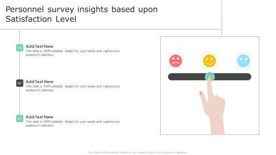 Personnel Survey Insights Based Upon Satisfaction Level Formats PDF