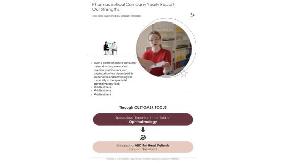 Pharmaceutical Company Yearly Report Our Strengths One Pager Documents