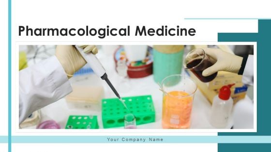 Pharmacological Medicine Technology Symbol Ppt PowerPoint Presentation Complete Deck With Slides