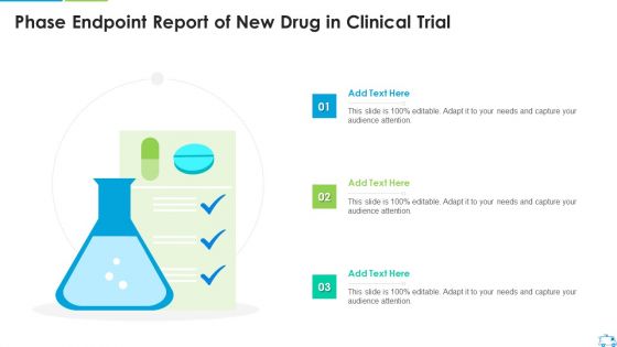 Phase Endpoint Report Of New Drug In Clinical Trial Structure PDF