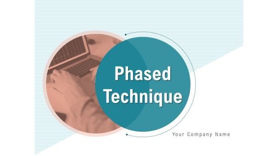 Phased Technique Problem Opportunity Brand Ppt PowerPoint Presentation Complete Deck