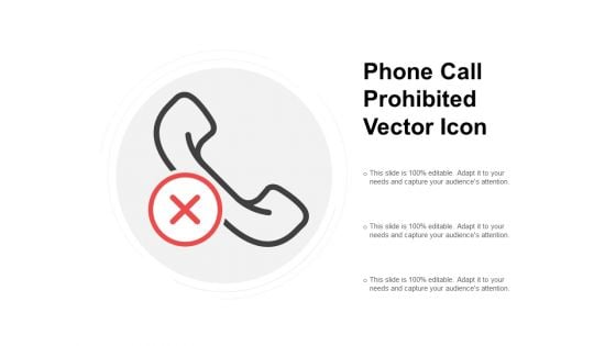 Phone Call Prohibited Vector Icon Ppt PowerPoint Presentation Diagram Images