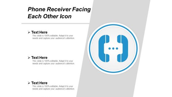Phone Receiver Facing Each Other Icon Ppt PowerPoint Presentation Layouts Skills PDF Phone Receiver Facing Each Other Icon Ppt PowerPoint Presentation Layouts Skills PDF