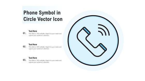 Phone Symbol In Circle Vector Icon Ppt Infographic Template Icons PDF
