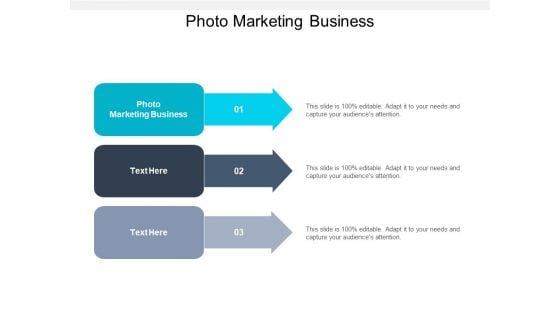 Photo Marketing Business Ppt PowerPoint Presentation Show Microsoft Cpb