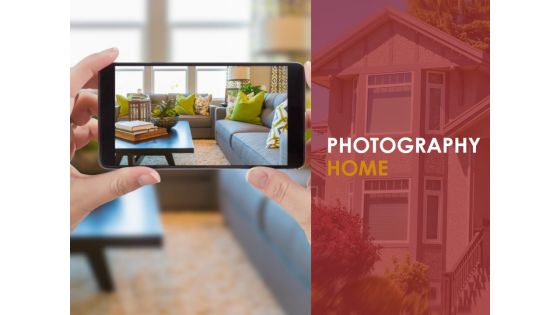 Photography Home Ppt PowerPoint Presentation Layout Photography Home Ppt PowerPoint Presentation Layout