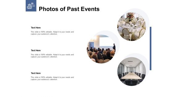 Photos Of Past Events Ppt PowerPoint Presentation Ideas Portrait