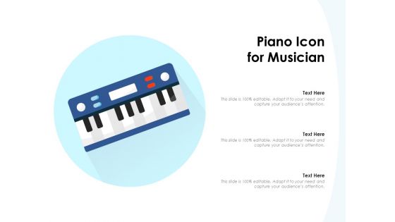 Piano Icon For Musician Ppt PowerPoint Presentation File Gridlines PDF