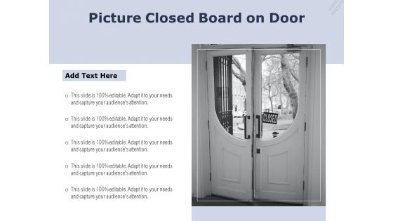 Picture Closed Board On Door Ppt PowerPoint Presentation Show Icon PDF