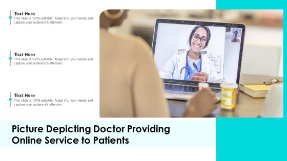 Picture Depicting Doctor Providing Online Service To Patients Ppt Summary Portfolio PDF