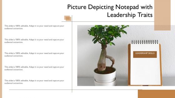 Picture Depicting Notepad With Leadership Traits Ppt PowerPoint Presentation Gallery Brochure PDF