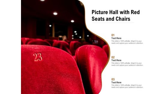 Picture Hall With Red Seats And Chairs Ppt PowerPoint Presentation Visual Aids Example 2015 PDF