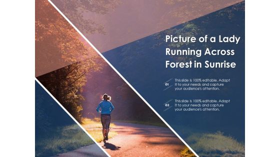 Picture Of A Lady Running Across Forest In Sunrise Ppt PowerPoint Presentation Gallery Visuals PDF