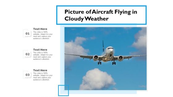 Picture Of Aircraft Flying In Cloudy Weather Ppt PowerPoint Presentation Summary Graphics Tutorials PDF