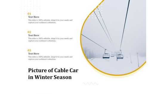 Picture Of Cable Car In Winter Season Ppt PowerPoint Presentation File Design Ideas PDF