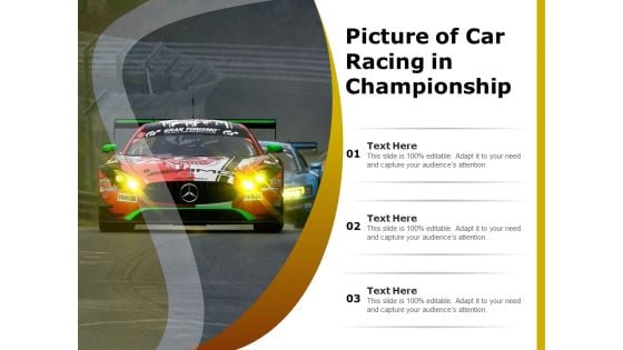 Picture Of Car Racing In Championship Ppt PowerPoint Presentation Layouts Slideshow PDF