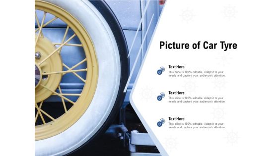 Picture Of Car Tyre Ppt PowerPoint Presentation File Grid
