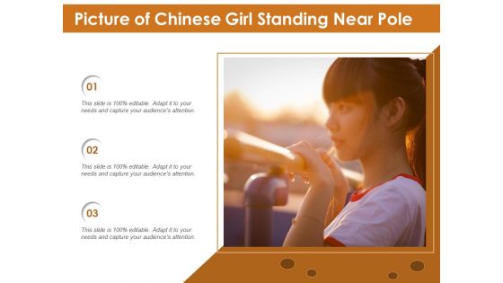 Picture Of Chinese Girl Standing Near Pole Ppt PowerPoint Presentation Portfolio Topics PDF